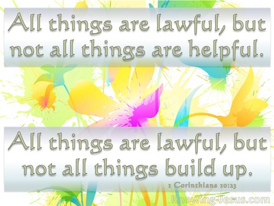 1 Corinthians 10:23 All Things Are Lawful (yellow)